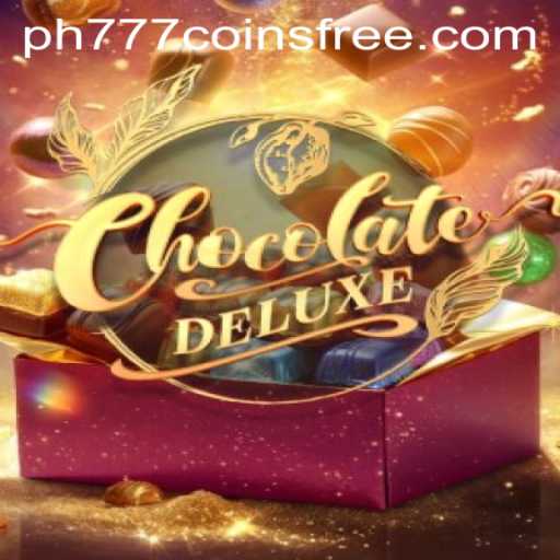 ChocolateDeluxe: Dive into a Sweet Gaming Experience with PH777 Free Coins