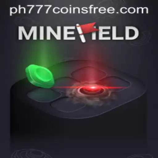 Unveiling MineField: A Strategic Adventure with PH777 Free Coins