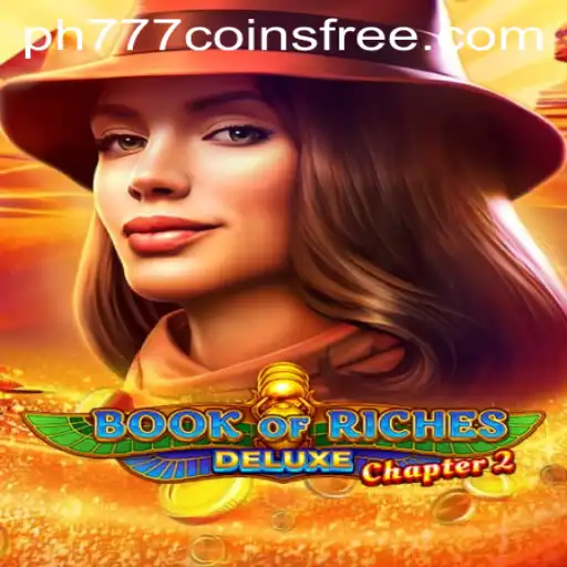 Discover the Thrilling Adventure of Book of Riches Deluxe Chapter 2